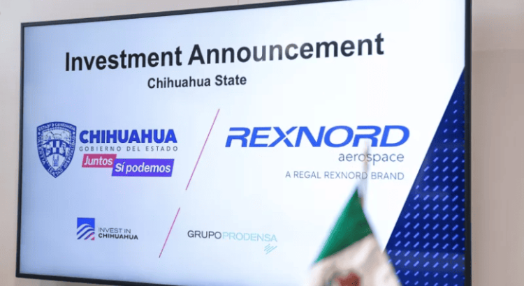 Empresa Regal Rexnord invertirá en Chihuahua