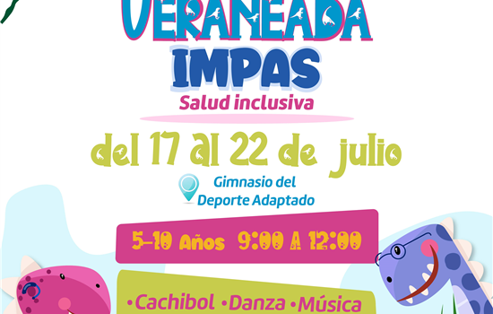 Invita IMPAS a su primera Veraneada inclusiva en la capital